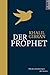 Der Prophet: Mit den Zeichnungen des Autors (German Edition)