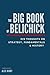 The Big Book of Belichick: His Thoughts on Strategy, Fundamentals & History