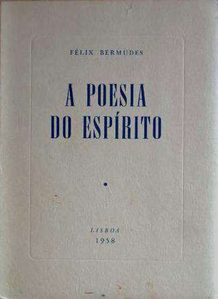 A Poesia do Espírito (Unknown Binding)