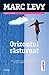 Orizontul răsturnat by Marc Levy