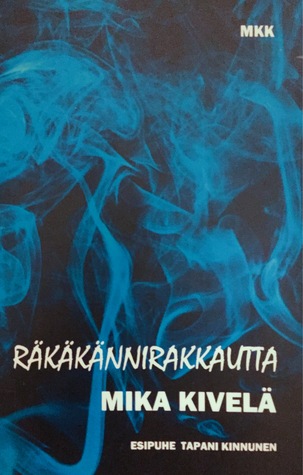 Räkäkännirakkautta