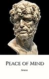 Peace of Mind by Seneca