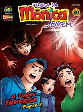 Turma da Mônica Jovem (Primeira Série) #91 - A torre inversa Parte 2