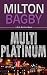 Multi Platinum (A Rick Burkhart Novel Book 2)