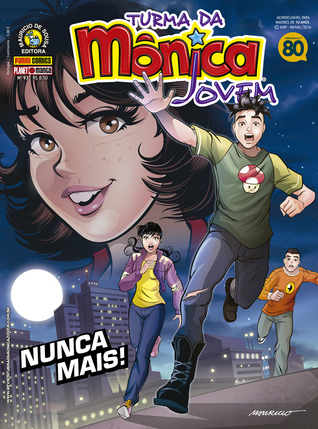 Turma da Mônica Jovem #93 - Nunca Mais (Paperback)