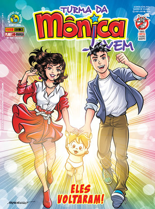 Turma da Monica Jovem #100 - Eles voltaram (Turma da Monica Jovem, #100)