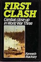 First Clash - Combat close-up in World War Three
