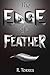 The Edge of a Feather