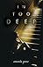 In Too Deep