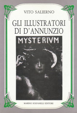 Gli illustratori di d’Annunzio (Paperback)