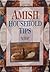 Amish Household Tips by Lena Yoder (2013-05-04)