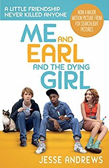 Me & Earl & the Dying Girl