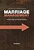 Marriage Management: A Practical Approach to Marital Fulfillment