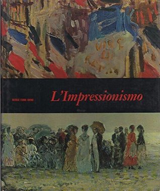 L'impressionismo. Mensili d'Arte (Paperback)
