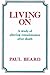 Living on: A Study of Alter...
