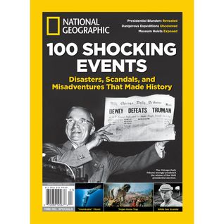 National Geographic 100 Shocking Events