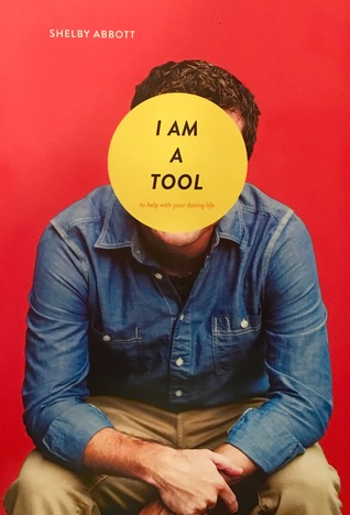 I Am A Tool