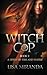 Witch Cop Book III: A Spiri...