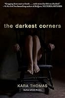 The Darkest Corners