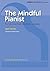 The Mindful Pianist: Focus,...
