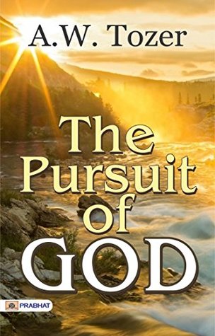 The Pursuit of God