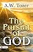 The Pursuit of God by A.W. Tozer