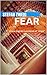 Fear by Stefan Zweig Fear by Stefan Zweig