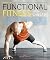 Functional Fitness ohne Geräte (German Edition)