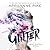 Glitter (Glitter #1)