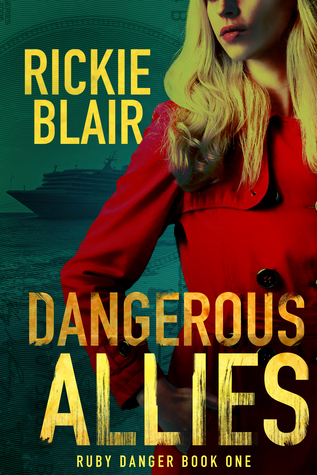 Dangerous Allies (Ruby Danger #1)