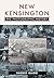 New Kensington: The Photographic History