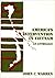 America's Intervention In Vietnam: An Anthology