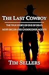 The Last Cowboy: ...
