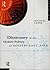 Dictionary of the Modern Politics of South-East Asia by The late Michael Leifer
