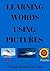 Picture books:: Learning words using pictures ( picture books )