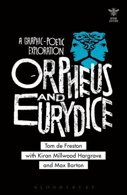 Orpheus and Eurydice: A Graphic-Poetic Exploration (Beyond Criticism)