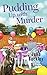 Pudding Up With Murder (Und...
