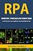 RPA Robotic Process Automat...