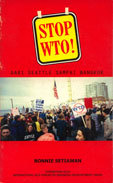 Stop WTO! Dari Seatle Sampai Bangkok