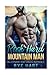 Rock Hard Mountain Man (Rock Hard, #1)