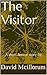 The Visitor: A short horror story