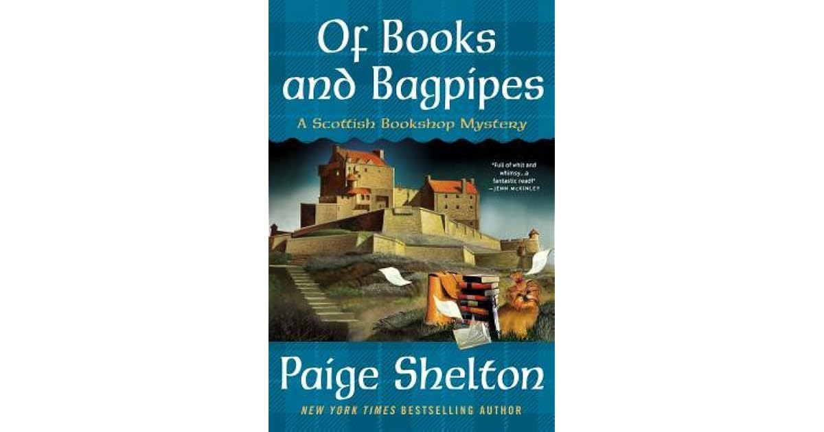 Of Books and Bagpipes by Paige Shelton