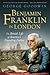 Benjamin Franklin in London: The British Life of America's Founding Father