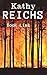 The Book List: Kathy Reichs: The Kathy Reichs Reading List and Series List (The Librarian 8)