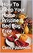 How To Keep Your Home Pristine & Bed Bug Free by Sean "Puff Daddy" Combs