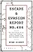 Escape & Evasion Report No....
