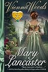 Vienna Woods by Mary Lancaster Vienna Woods by Mary Lancaster