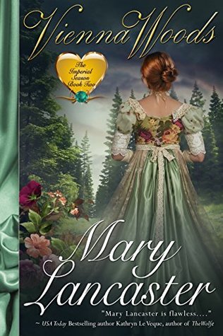 Vienna Woods (The Imperial Season, #2)
