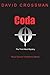 Coda by David A. Crossman