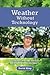 Weather Without Technology: Accurate, nature based, weather forecasting